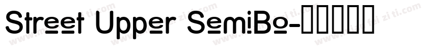 Street Upper SemiBo字体转换